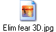 Elim fear 3D.jpg